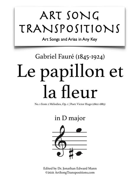 FAURÉ: Le Papillon Et La Fleur, Op. 1 No. 1 (transposed To D Major)